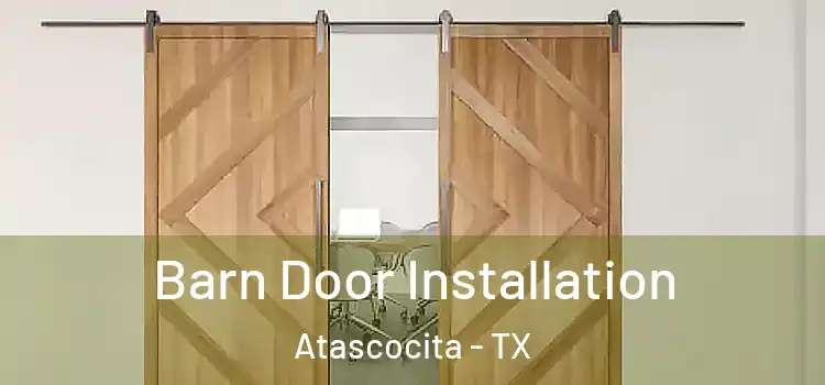 Barn Door Installation Atascocita - TX