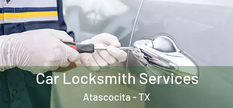 Car Locksmith Services Atascocita - TX