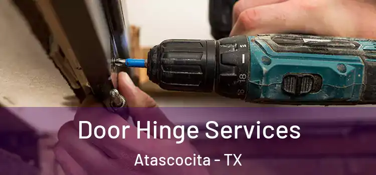 Door Hinge Services Atascocita - TX