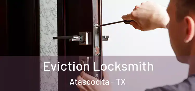 Eviction Locksmith Atascocita - TX