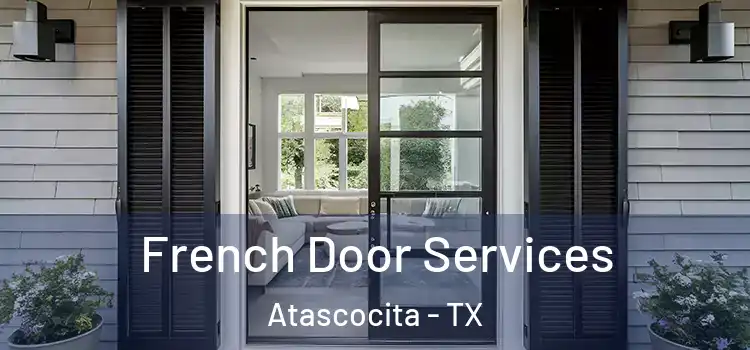 French Door Services Atascocita - TX