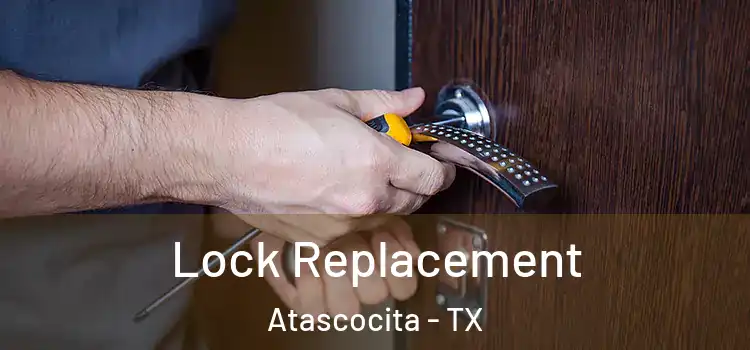 Lock Replacement Atascocita - TX