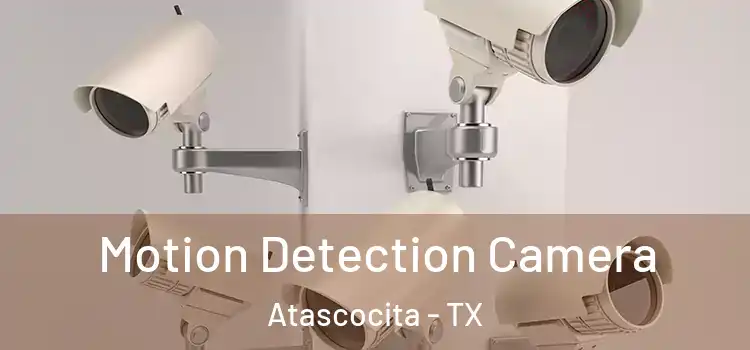  Motion Detection Camera Atascocita - TX