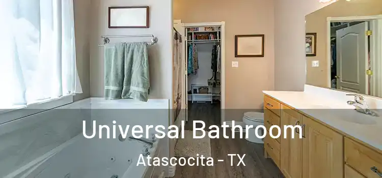 Universal Bathroom Atascocita - TX